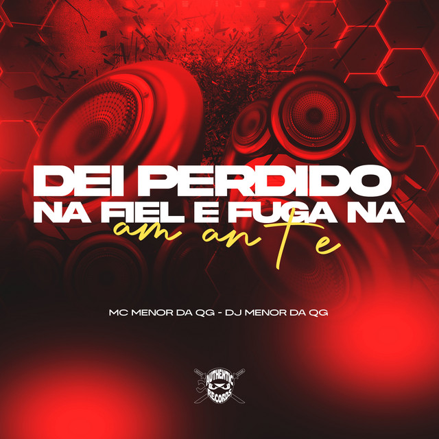 Dei Perdido na Fiel e Fuga na Amante