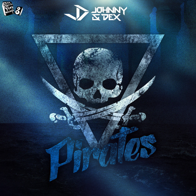 Pirates - Single by Johnny & Dex | Spotify