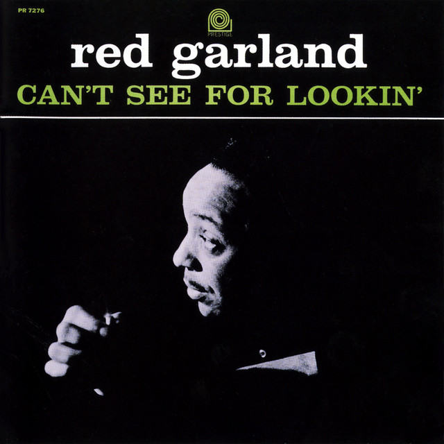 Can't See For Lookin' (Remastered 1996)
