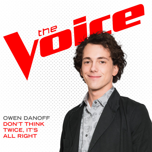 Don’t Think Twice, It’s All Right (The Voice Performance) cover