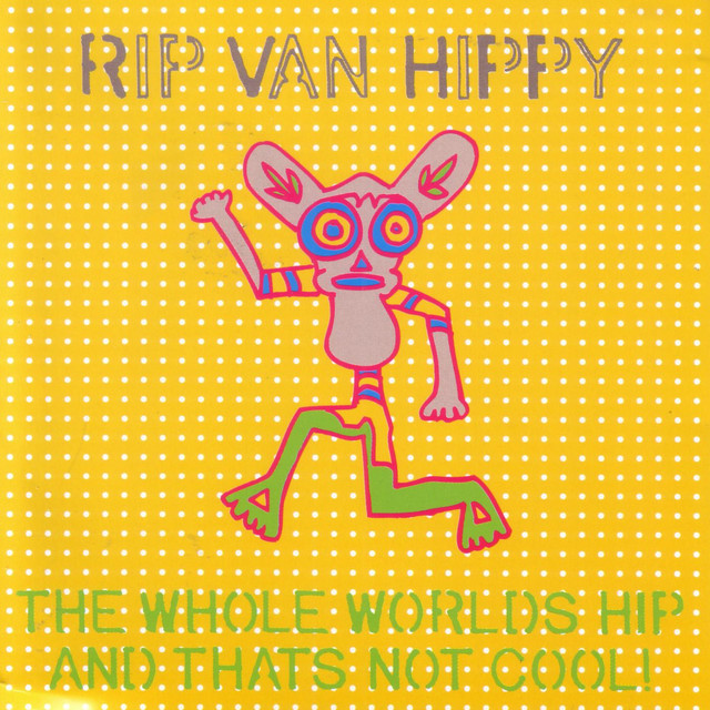 The Whole World Is Hip and That's Not Cool cover
