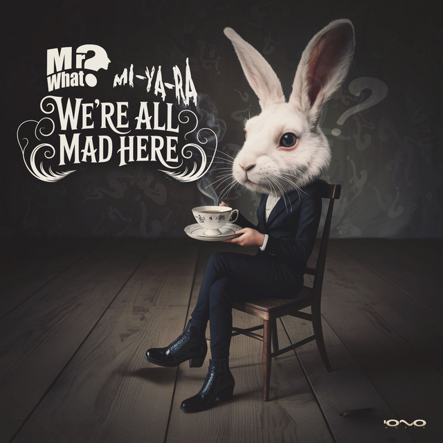 We R All Mad Here cover