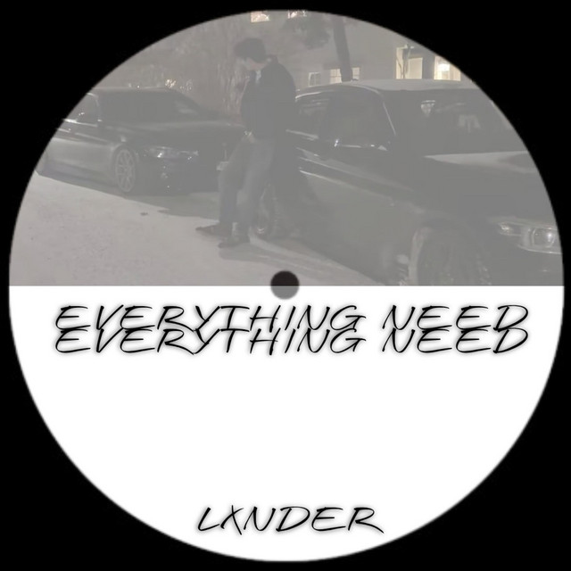 Everything I Need