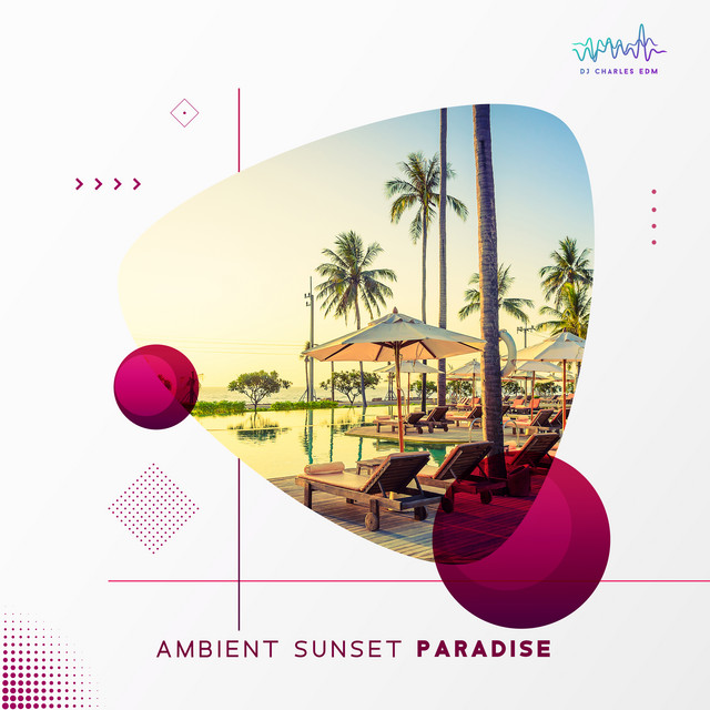 Ambient Sunset Paradise cover art