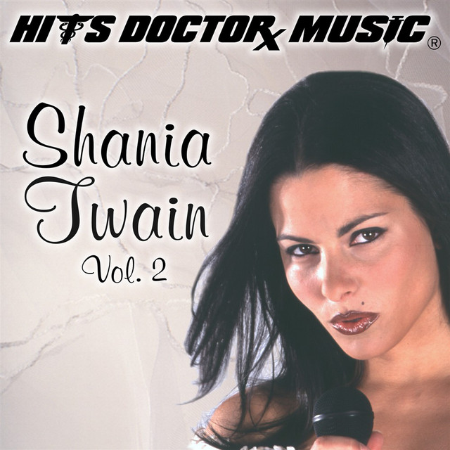 Hits Doctor Music As Originally Performed By Shania Twain - Vol. 2 cover art