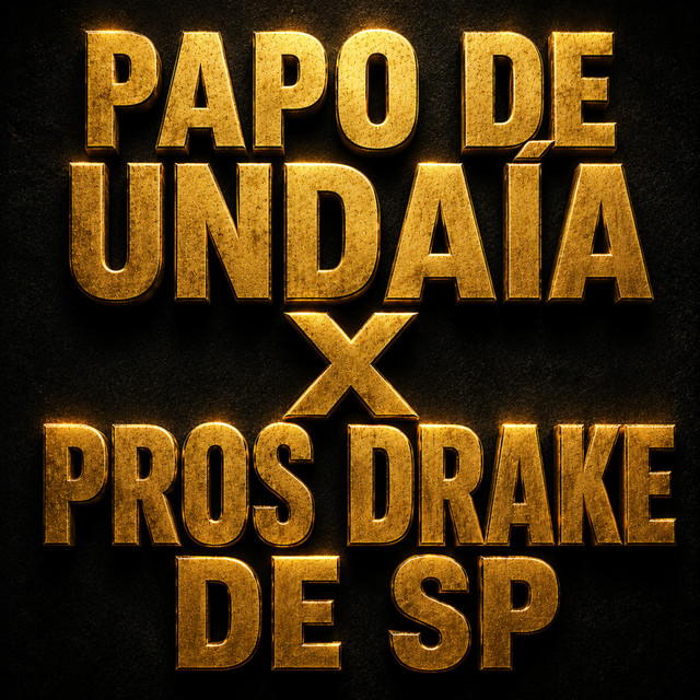 PAPO DE UNDAIÁ X PROS DRAKE