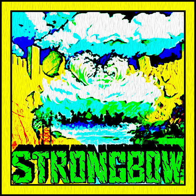 Strongbow - Album by Strongbow | Spotify