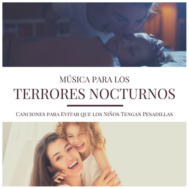 Música para los Terrores Nocturnos: Canciones para Evitar que los Niños Tengan Pesadillas cover art