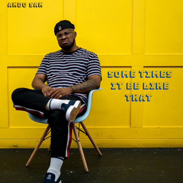 Sometimes It Be Like That cover art