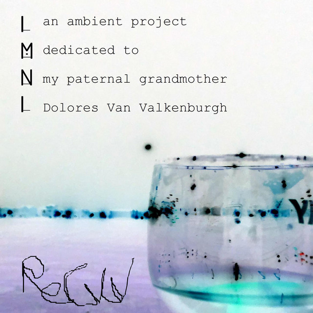 LMNL (Dedicated To Grandma Van) cover art