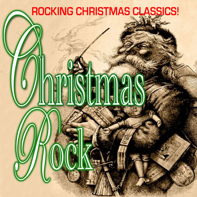 Christmas Rock - Rocking Christmas Favorites!