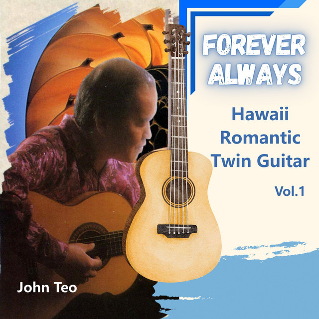 Forever Always Hawaii Romantic Twin Guitar, Vol. 1 cover art