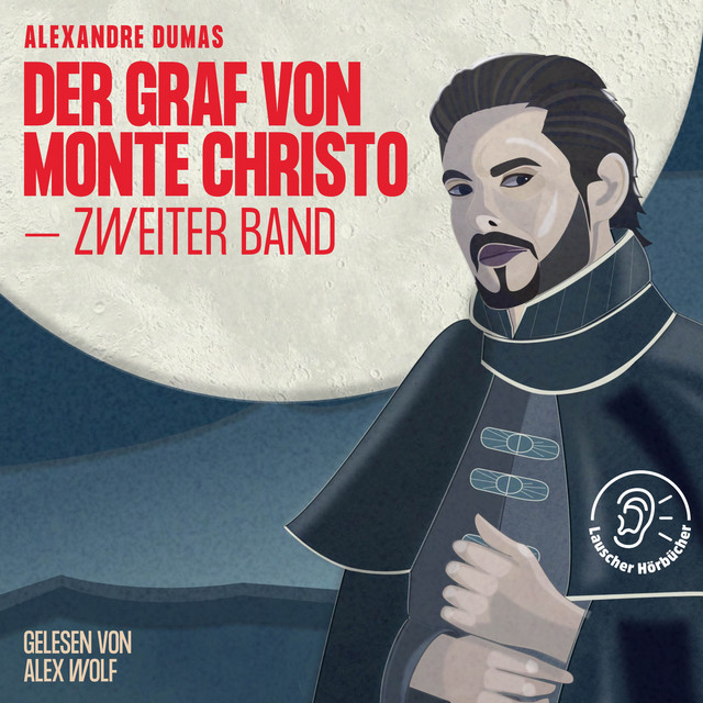 Der Graf von Monte Christo (Zweiter Band) cover art
