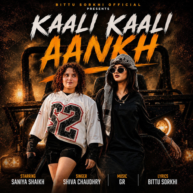 Kaali Kaali Aankh (feat. Saniya Shaikh)