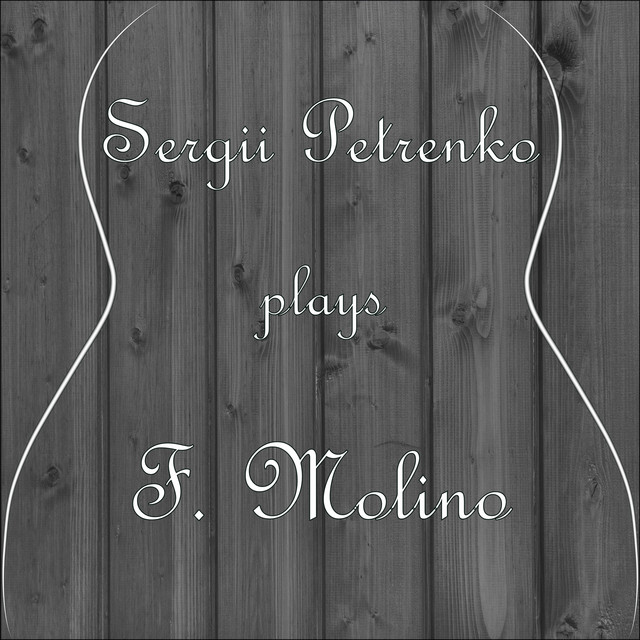 Sergii Petrenko Plays F. Molino cover art