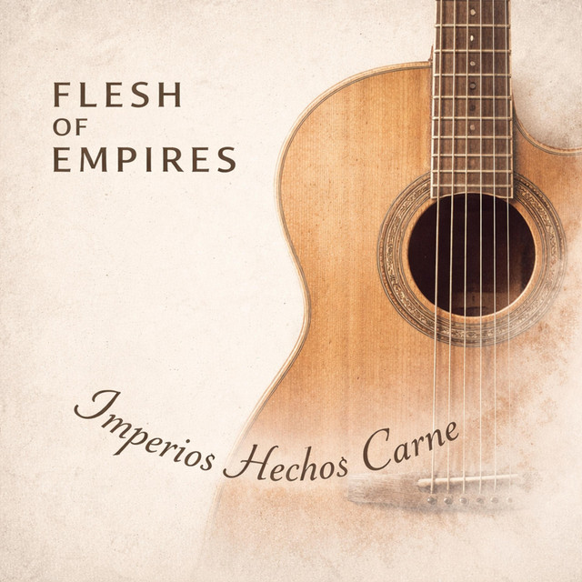 Flesh of Empires
