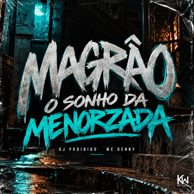 Magrão O Sonho da Menorzada album image