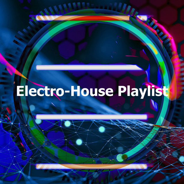 Electro-House Playlist cover art