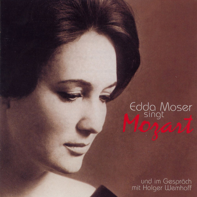 Edda Moser singt Mozart / Edda Moser im Gespräch mit Holger Wemhoff cover art