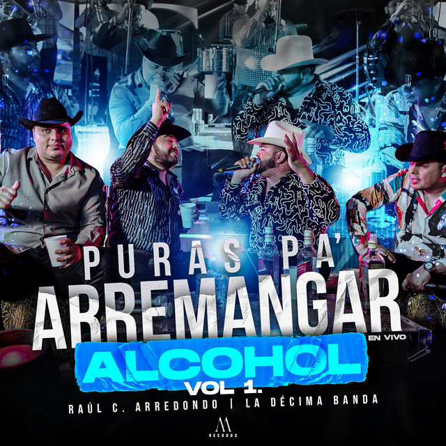 Puras Pa' Arremangar Alcohol, Vol. 1 (En Vivo) cover art