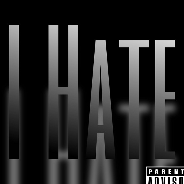 I hate
