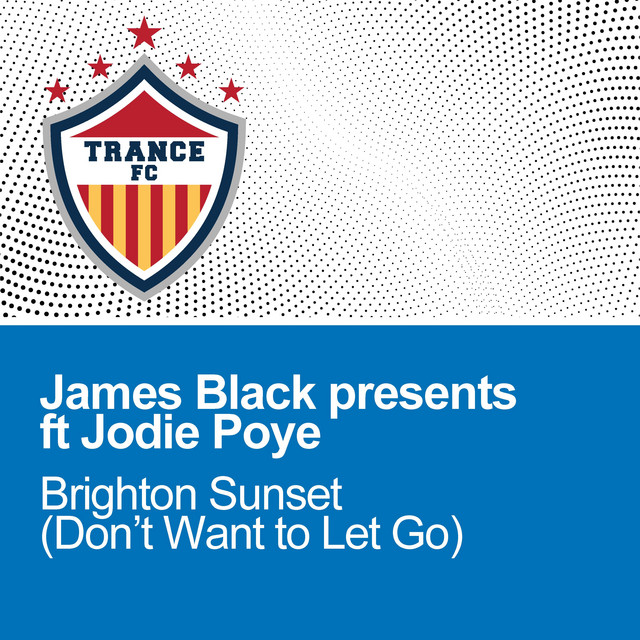 Brighton Sunset (I Don't Want To Let Go) feat. Jodie Poye - Extended album art