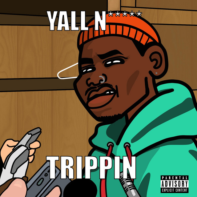 I aint trippin