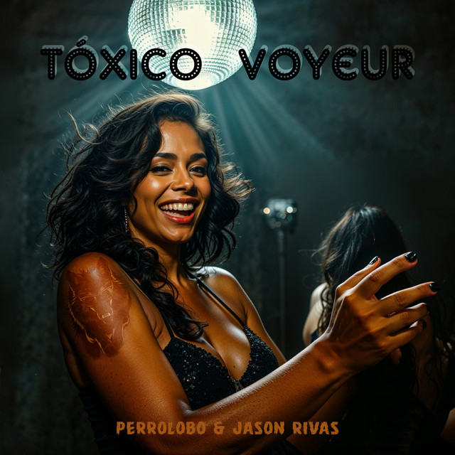 Tóxico Voyeur