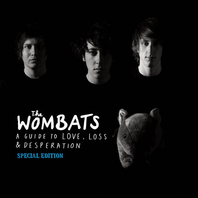 Let's Dance To Joy Division The Wombats