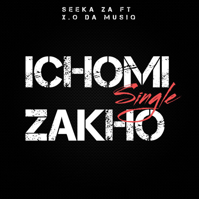 iChomi Zakho - song and lyrics by X.O Da Musiq, Seeka ZA | Spotify