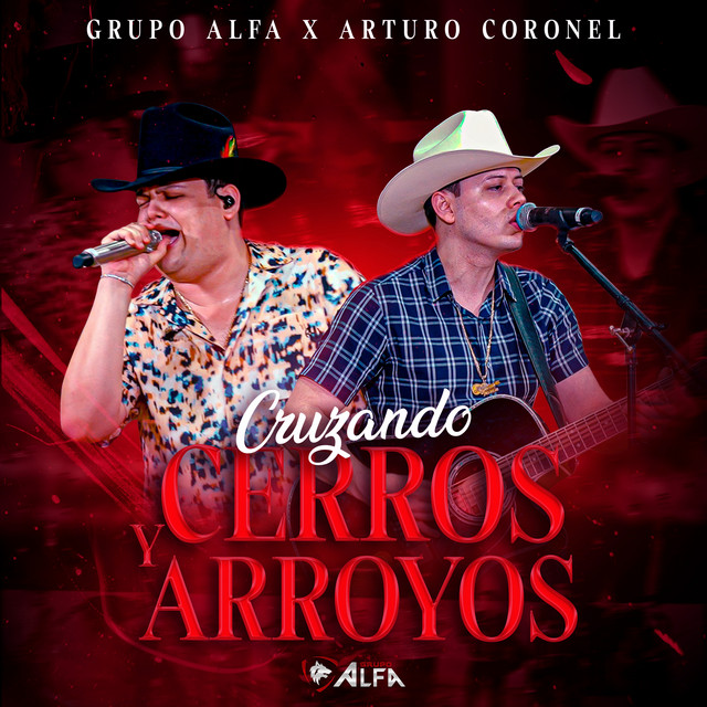 Cruzando Cerros y Arroyos - En Vivo