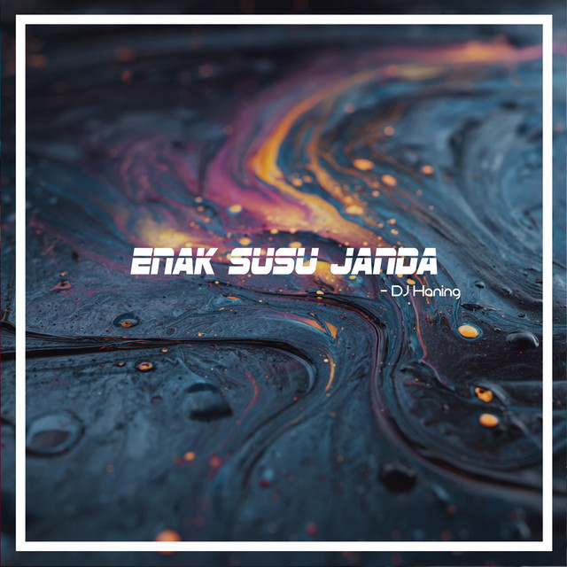 Enak Susu Janda