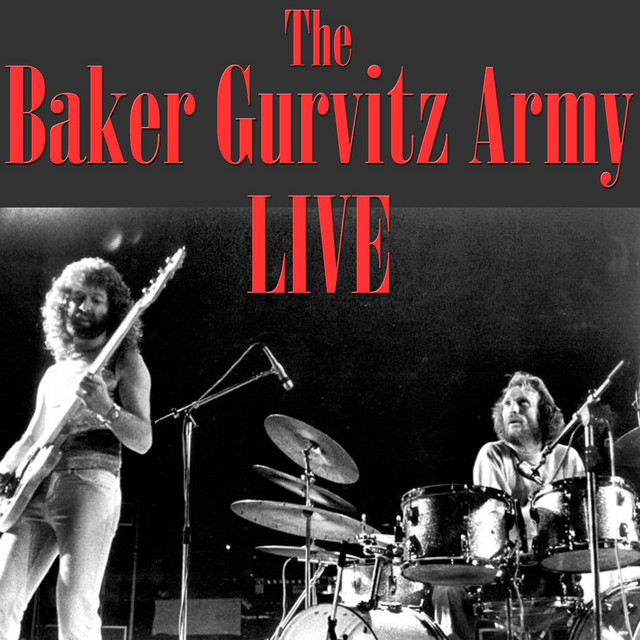 The Baker Gurvitz Army Live - Album by The Baker Gurvitz Army