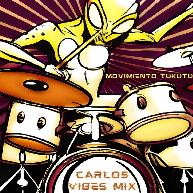Movimiento Tukutu (Carlos Vibes Mix)