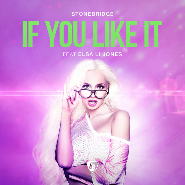If You Like It - StoneBridge Radio cover art