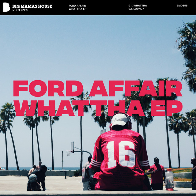 whattha EP - EP by Ford Affair | Spotify