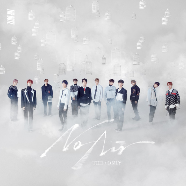 THE BOYZ 「No Air」フィルム No Air - song and lyrics by THE BOYZ | Spotify