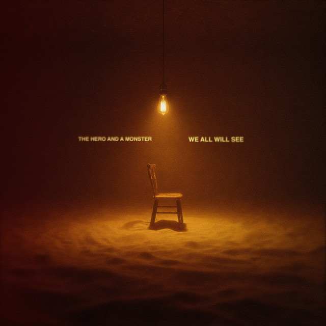 We All Will See