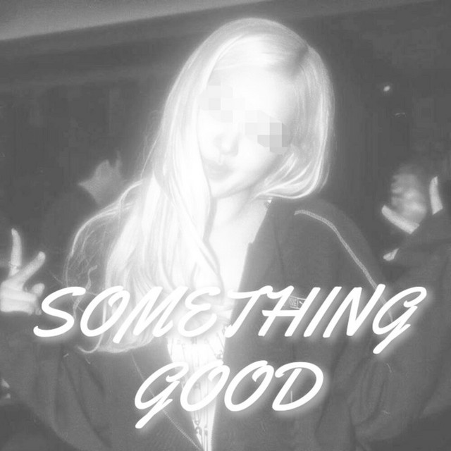 Something good single artwork