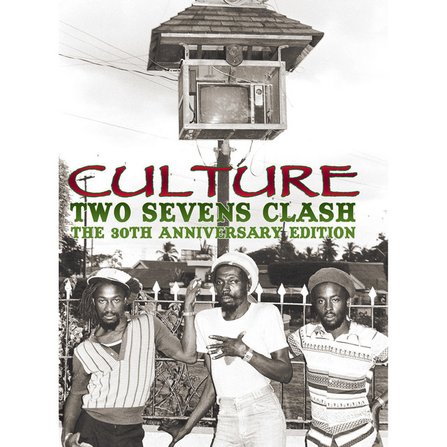 Two Sevens Clash: The 30th Anniversary Edition - Album by Culture