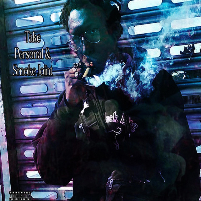 Take Personal & Smoke Joint