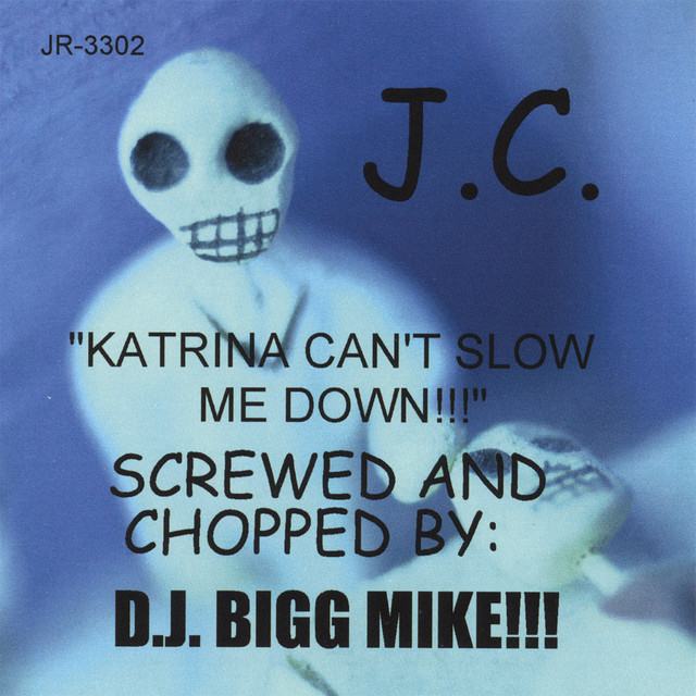 Katrina Can't Slow Me Down!! (Screwed And Chopped By DJ Bigg Mike) cover art
