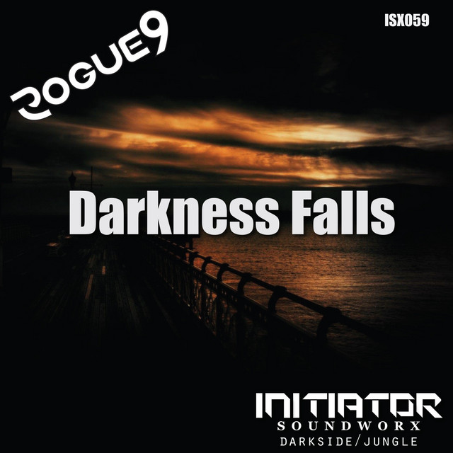 Rogue9 - Darkness Falls - Extended Mix