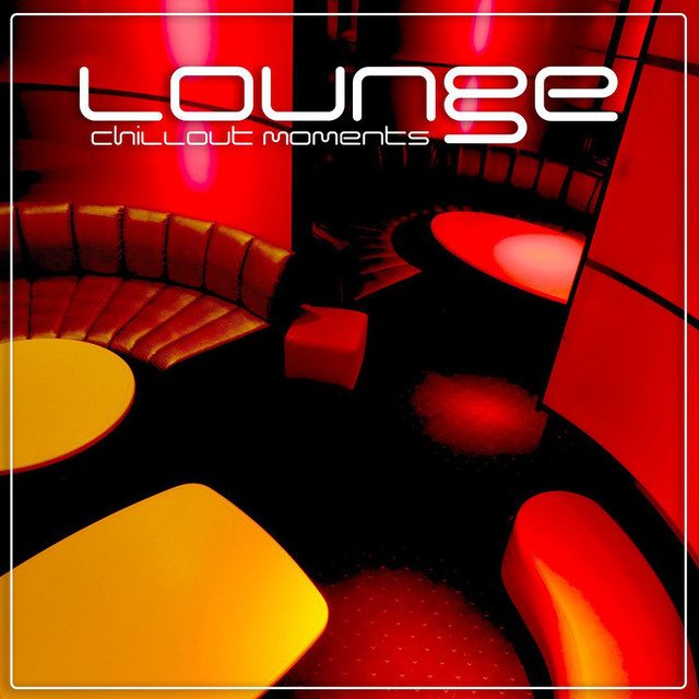 Lounge - Chillout Moments cover art