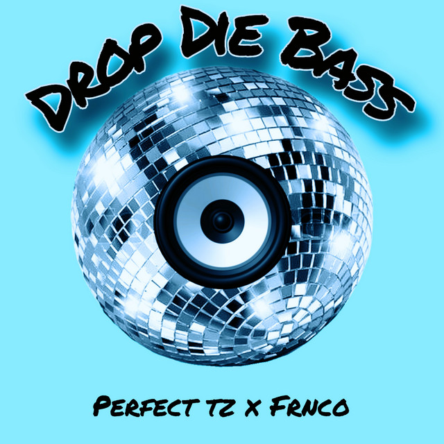 Drop Die Bass