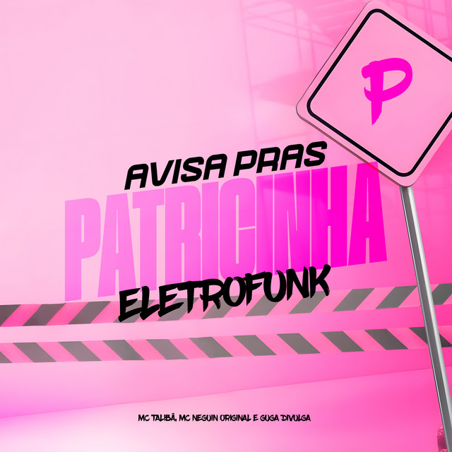 Avisa Pras Patricinha Eletrofunk