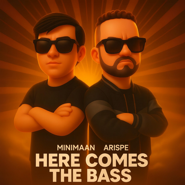 Here Comes the Bass