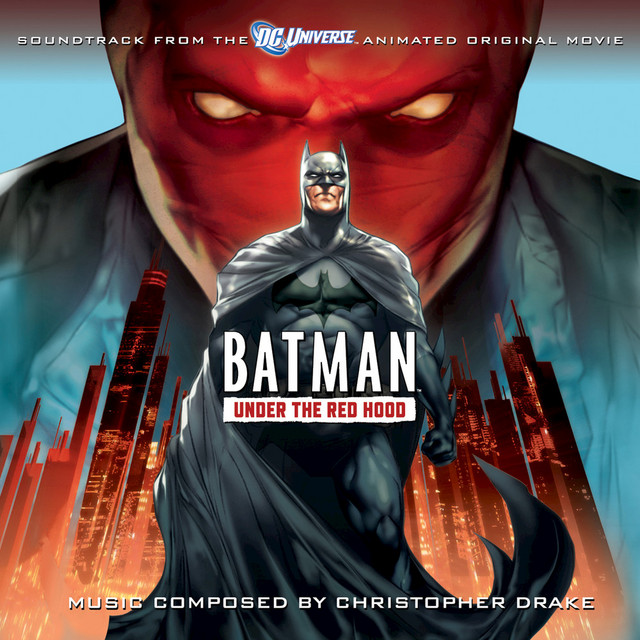 Batman: Under The Red Hood (Soundtrack to the Animated Original Movie) cover art