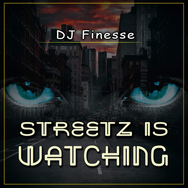Streetz Is Watching cover art
