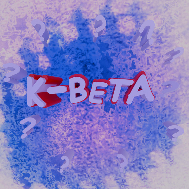 K-Beta - Super Slowed